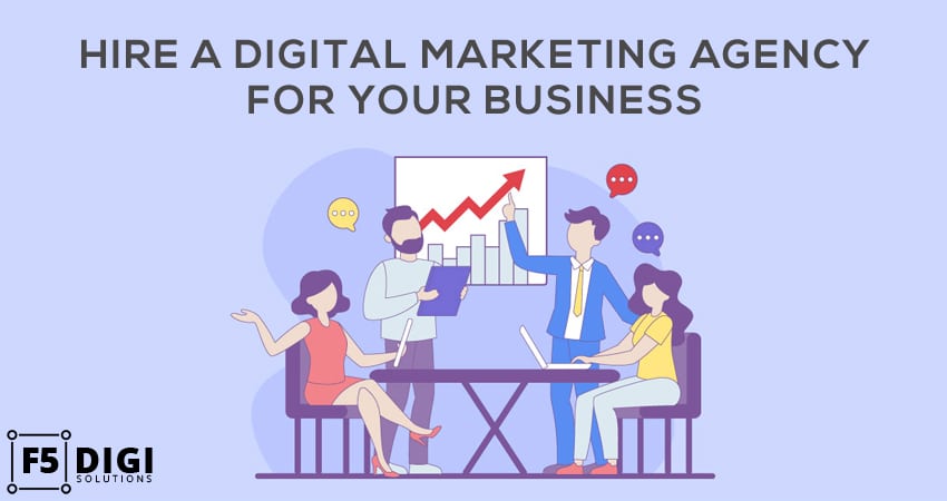 10 Facts Why Hiring A Digital Marketing Agency Is The Best